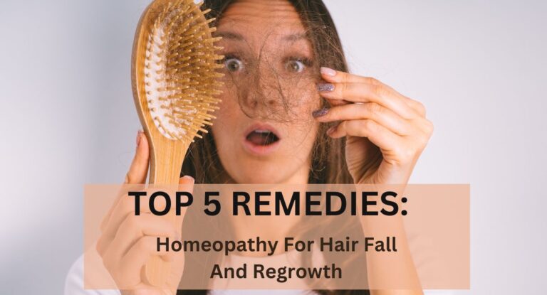 Homeopathy For Hair Fall And Regrowth